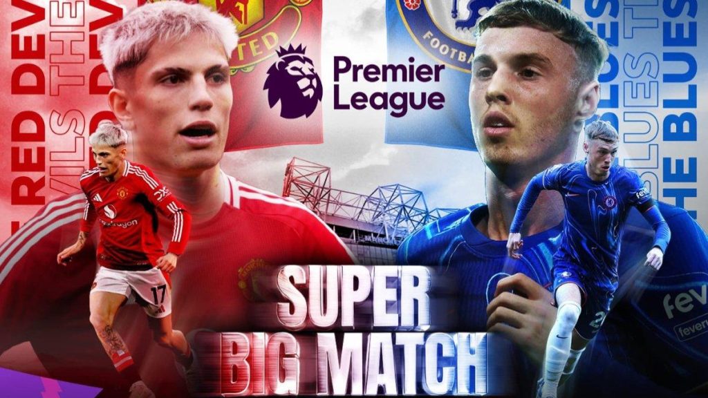 Manchester United dan Chelsea