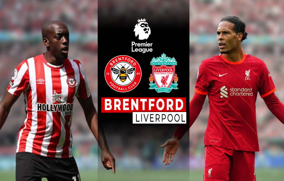 Brentford vs Liverpool: Misi The Reds Kembali ke Trek Kemenangan